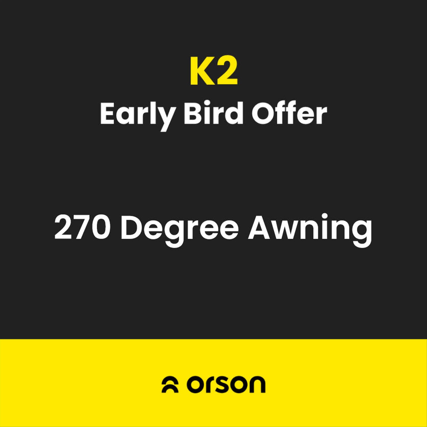 Orson Orson K2 270 Degree Vehicle Side Awning